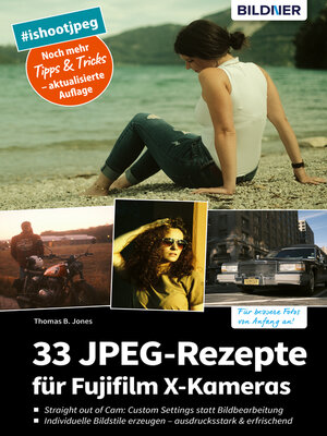 cover image of 33 JPEG-Rezepte für Fujifilm X-Kameras